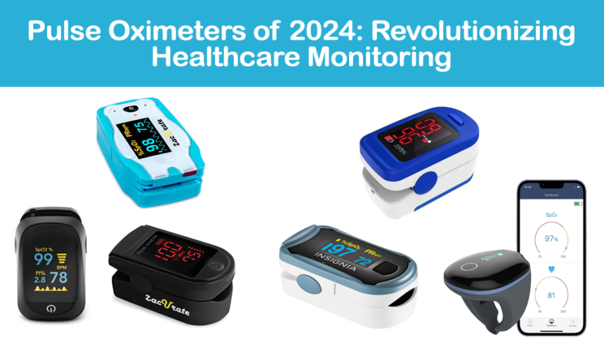 Pulse Oximeters of 2024