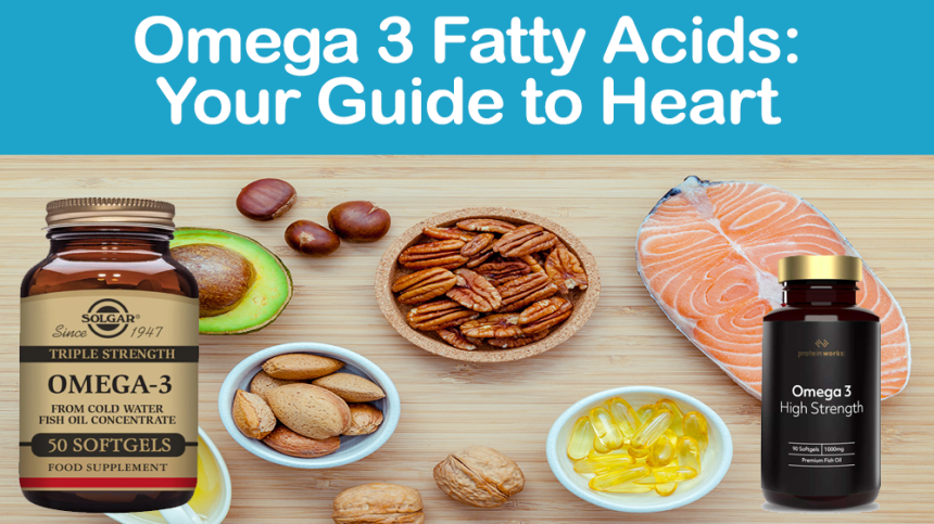 Omega 3 Fatty Acids